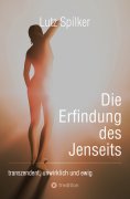 ebook: Die Erfindung des Jenseits