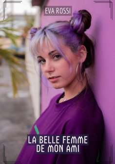ebook: La Belle Femme de Mon Ami