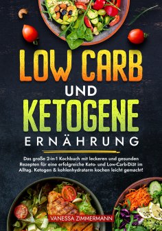 ebook: Low Carb und Ketogene Ernährung