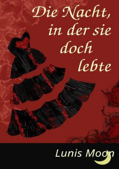 ebook: Die Nacht, in der sie doch lebte