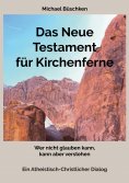 ebook: Das Neue Testament für Kirchenferne