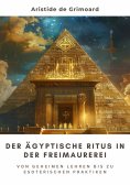 ebook: Der ägyptische Ritus in der Freimaurerei