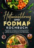 ebook: Histaminintoleranz und Fodmap Kochbuch