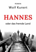 ebook: Hannes oder Das fremde Land