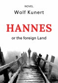 ebook: Hannes or The foreign Land