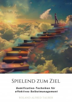 ebook: Spielend zum Ziel