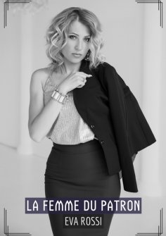 ebook: La Femme du Patron