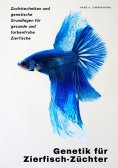 eBook: Genetik für Zierfisch-Züchter