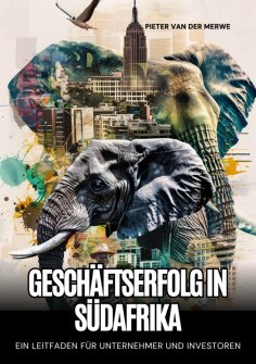ebook: Geschäftserfolg in Südafrika