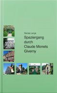 ebook: Spaziergang durch Claude Monets Giverny