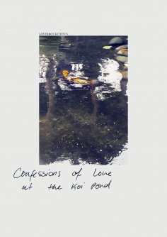 ebook: Confessions of Love at the Koi Pond