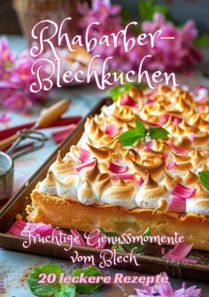 ebook: Rhabarber-Blechkuchen