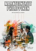 ebook: Markteintritt Philippinen