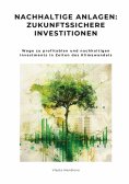 ebook: Nachhaltige Anlagen:  Zukunftssichere Investitionen