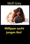 ebook: Milfpaar sucht jungen Kerl