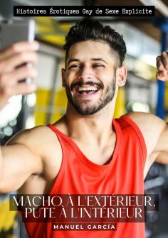 ebook: Macho à l'extérieur, pute à l'intérieur
