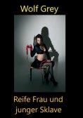 ebook: Reife Frau junger Sklave