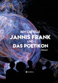 ebook: Jannis Frank und Das Poetikon