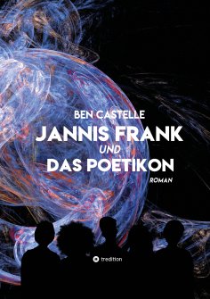 ebook: Jannis Frank und Das Poetikon