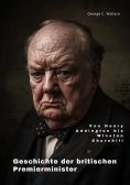 eBook: Geschichte der britischen Premierminister