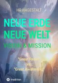 ebook: NEUE ERDE - NEUE WELT   Vision & Mission