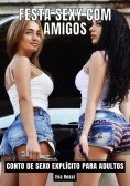eBook: Festa Sexy com Amigos