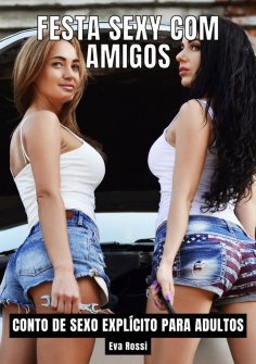 eBook: Festa Sexy com Amigos