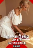 ebook: Eine sexuelle Pause von den Hausaufgaben