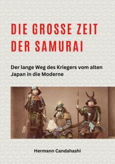 eBook: Die große Zeit der Samurai