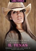 ebook: Avventura Hot attraverso il Texas