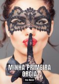 ebook: Minha primeira Orgia