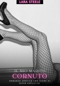 eBook: Il mio Marito Cornuto