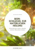 ebook: MSM: Schlüssel zur natürlichen Heilung