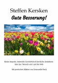 ebook: Gute Besserung - Steffen Kersken - 2023