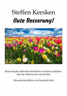 ebook: Gute Besserung - Steffen Kersken - 2023