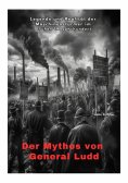 ebook: Der Mythos von  General Ludd
