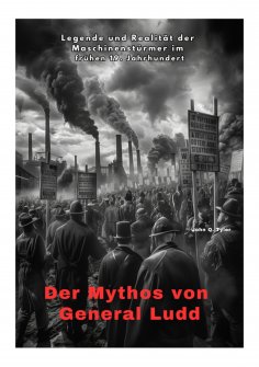 ebook: Der Mythos von  General Ludd