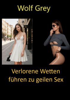 eBook: Verlorene Wetten führen zu geilem Sex