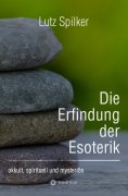 ebook: Die Erfindung der Esoterik