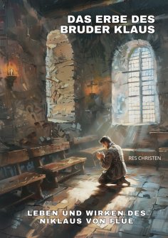ebook: Das Erbe des Bruder Klaus