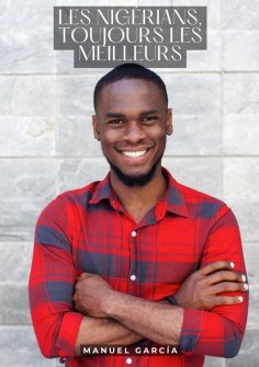 ebook: Les Nigérians, toujours les meilleurs