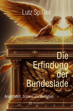 eBook: Die Erfindung der Bundeslade