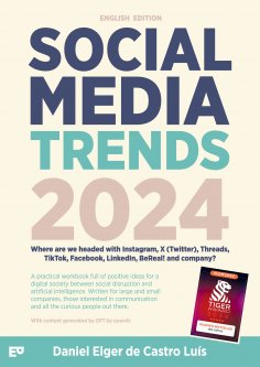 eBook: Social Media Trends 2024 – Where are we headed with Instagram, X (Twitter), Threads, TikTok, Faceboo