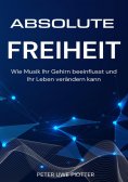 ebook: Absolute Freiheit