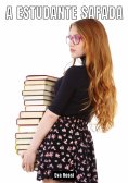 eBook: A Estudante Safada