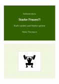 ebook: Selbstlernkurs: Starke Frauen?!