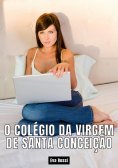 eBook: O colégio da Virgem de Santa Conceição