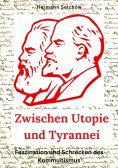 ebook: Zwischen Utopie und Tyrannei