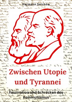 ebook: Zwischen Utopie und Tyrannei