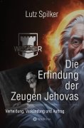 eBook: Die Erfindung der Zeugen Jehovas